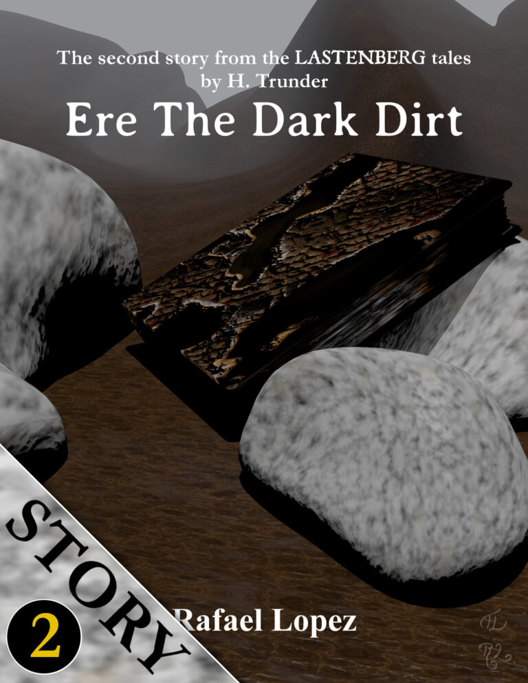Read more about the article Ere The Dark Dirt