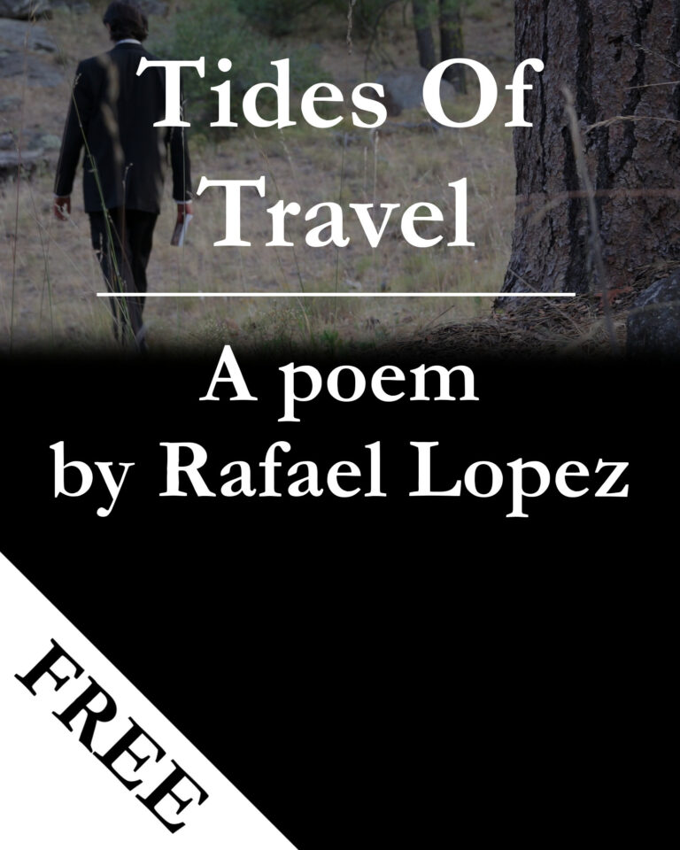 Read more about the article Poem:  Tides Of Travel