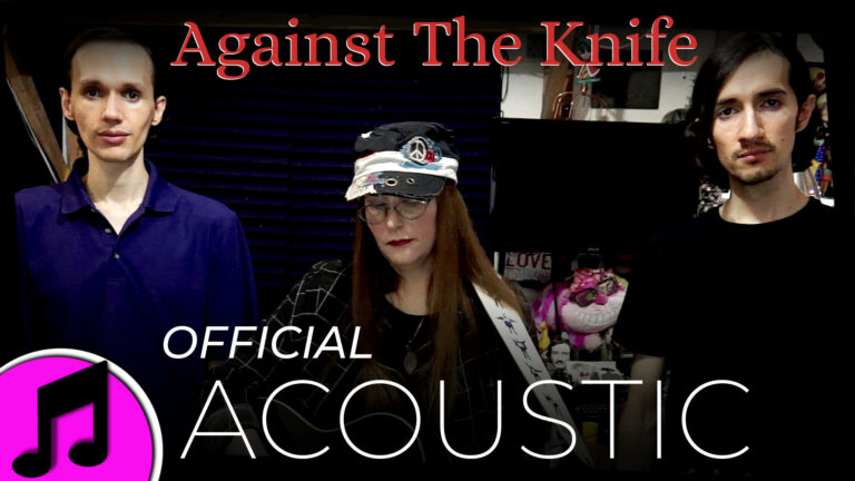 Read more about the article Against The Knife (Acoustic Version)